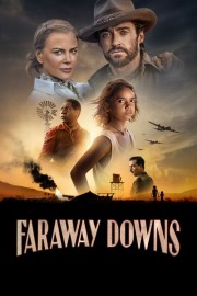 stream free Faraway Downs hd online