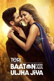 stream free Teri Baaton Mein Aisa Uljha Jiya hd online