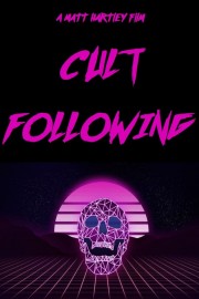 stream free Cult Following hd online