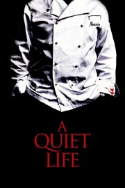 stream free A Quiet Life hd online