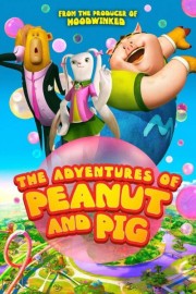 stream free The Adventures of Peanut and Pig hd online