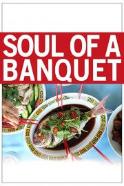 stream free Soul of a Banquet hd online