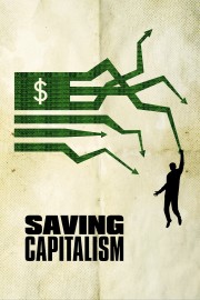 stream free Saving Capitalism hd online