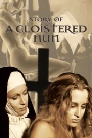 stream free Story of a Cloistered Nun hd online