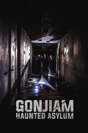 stream free Gonjiam: Haunted Asylum hd online