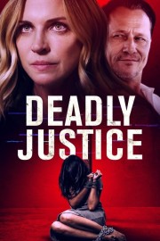 stream free Deadly Justice hd online