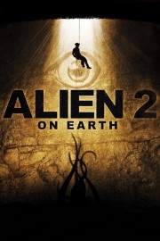 stream free Alien 2: On Earth hd online