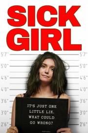 stream free Sick Girl hd online