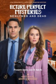 stream free Picture Perfect Mysteries: Newlywed and Dead hd online