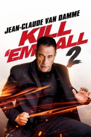 stream free Kill 'em All 2 hd online