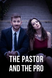 stream free The Pastor and the Pro hd online