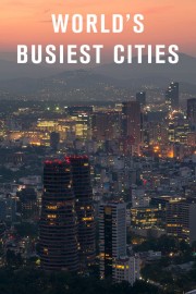 stream free World's Busiest Cities hd online