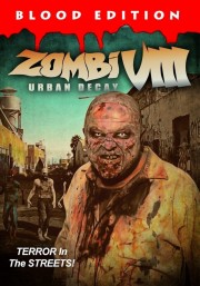 stream free Zombi VIII: Urban Decay hd online