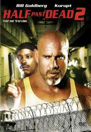 stream free Half Past Dead 2 hd online