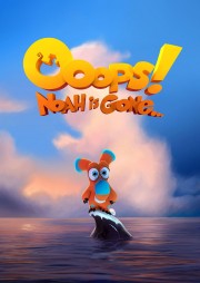 stream free Ooops! Noah is Gone... hd online