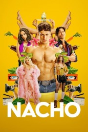 stream free Nacho hd online