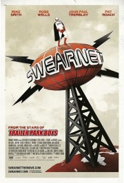 stream free Swearnet: The Movie hd online