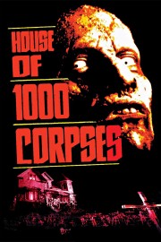 stream free House of 1000 Corpses hd online