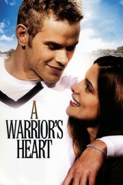 stream free A Warrior's Heart hd online