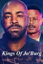 stream free Kings of Jo'Burg hd online