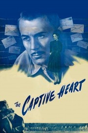 stream free The Captive Heart hd online