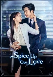 stream free Spice Up Our Love hd online