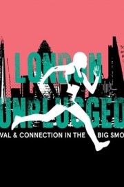 stream free London Unplugged hd online