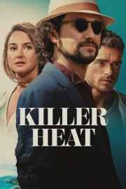 stream free Killer Heat hd online