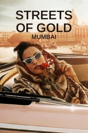 stream free Streets of Gold: Mumbai hd online