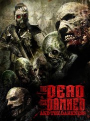 stream free The Dead the Damned and the Darkness hd online