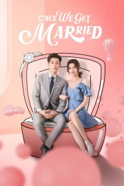 stream free Once We Get Married hd online