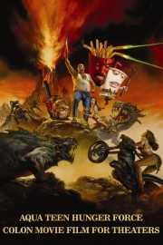 stream free Aqua Teen Hunger Force Colon Movie Film for Theaters hd online