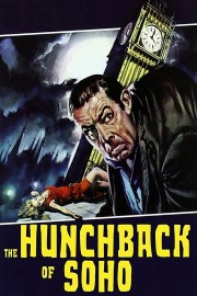 stream free The Hunchback of Soho hd online