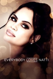 stream free Everybody Loves Natti hd online