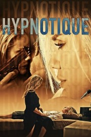 stream free Hypnotique hd online