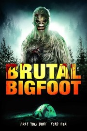 stream free Brutal Bigfoot Encounters: Mutations and Mutilations hd online