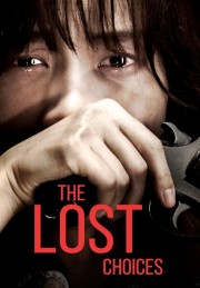 stream free The Lost Choices hd online