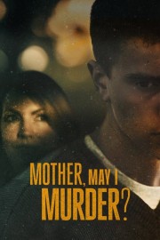 stream free Mother, May I Murder? hd online