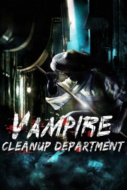 stream free Vampire Cleanup Department hd online