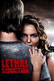 stream free Lethal Seduction hd online