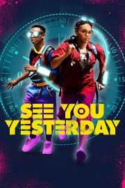 stream free See You Yesterday hd online