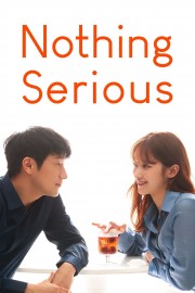 stream free Nothing Serious hd online