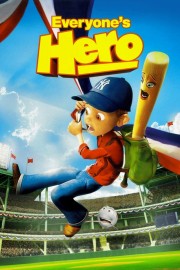 stream free Everyone's Hero hd online