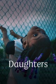 stream free Daughters hd online