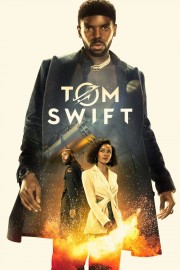 stream free Tom Swift hd online