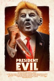 stream free President Evil hd online