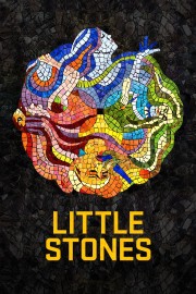 stream free Little Stones hd online