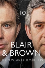 stream free Blair and Brown: The New Labour Revolution hd online