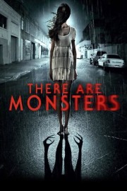 stream free There Are Monsters hd online