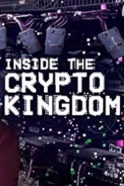 stream free Inside the Cryptokingdom hd online